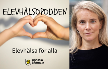 Elevhälsopoddens logga till vänster med  bild av gästen Anna-Karin Ivert till höger.