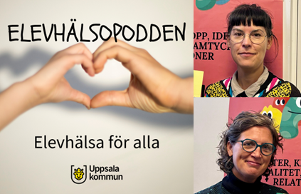 Elevhälsopoddens logga och gästerna Johanna och Sofie 